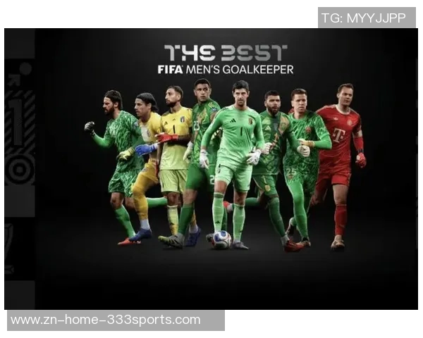 IFFHS年度最佳门将揭晓多纳鲁马荣膺第一裤袜紧随其后诺伊尔位列第四大马丁第七名